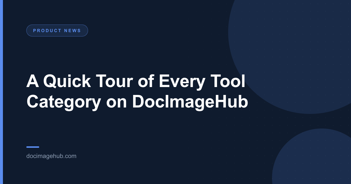 A Quick Tour of Every Tool Category on DocImageHub