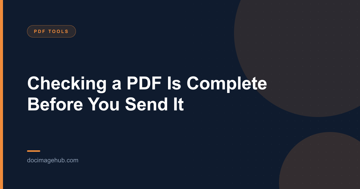 Checking a PDF Is Complete Before You Send It