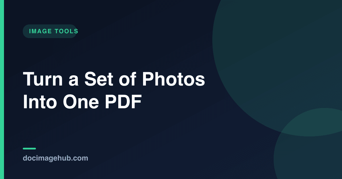 Turn a Set of Photos Into One PDF