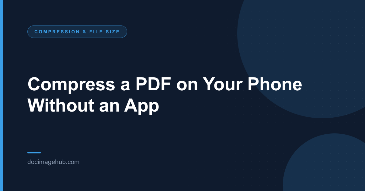 Compress a PDF on Your Phone Without an App