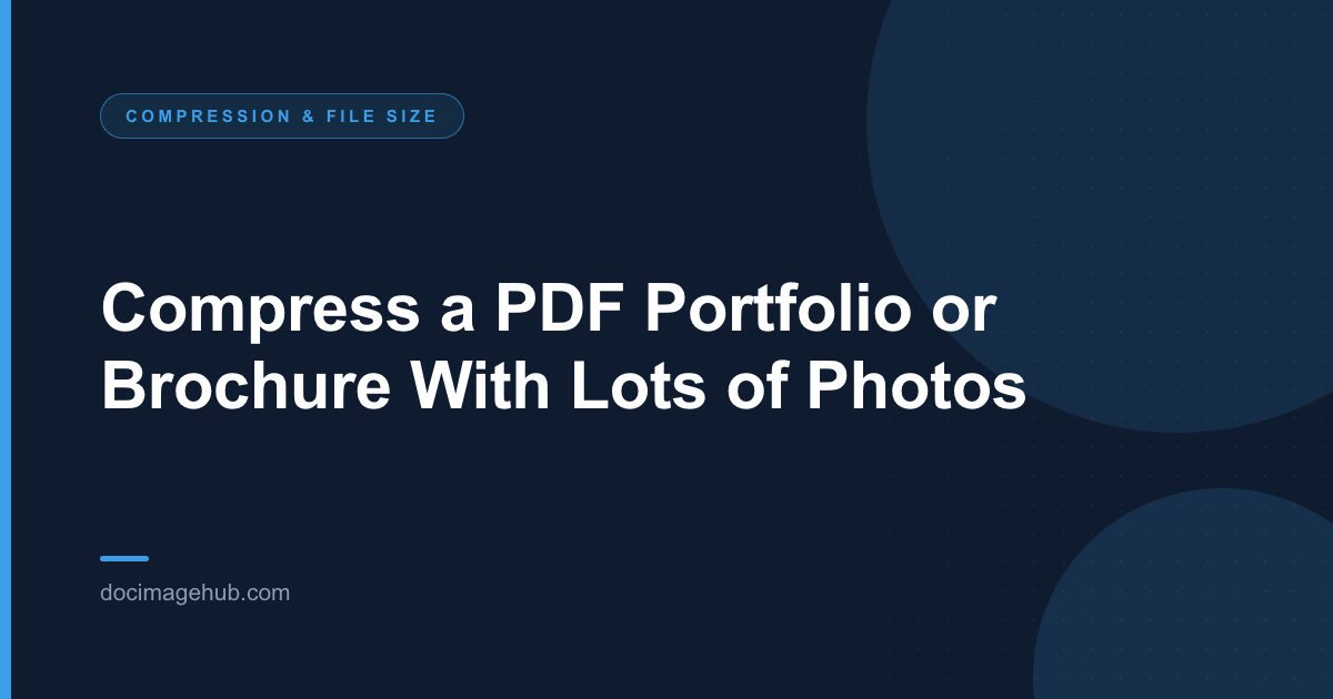 Compress a PDF Portfolio or Brochure With Lots of Photos