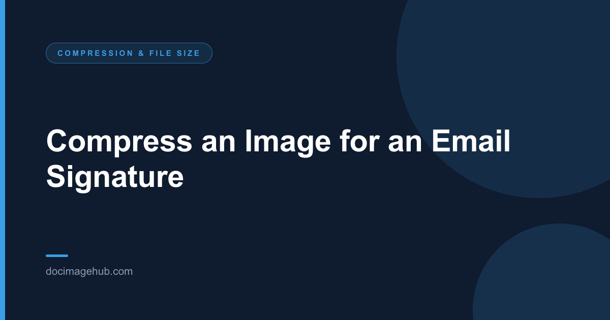 Compress an Image for an Email Signature