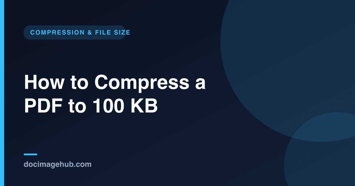 How to Compress a PDF to 100 KB