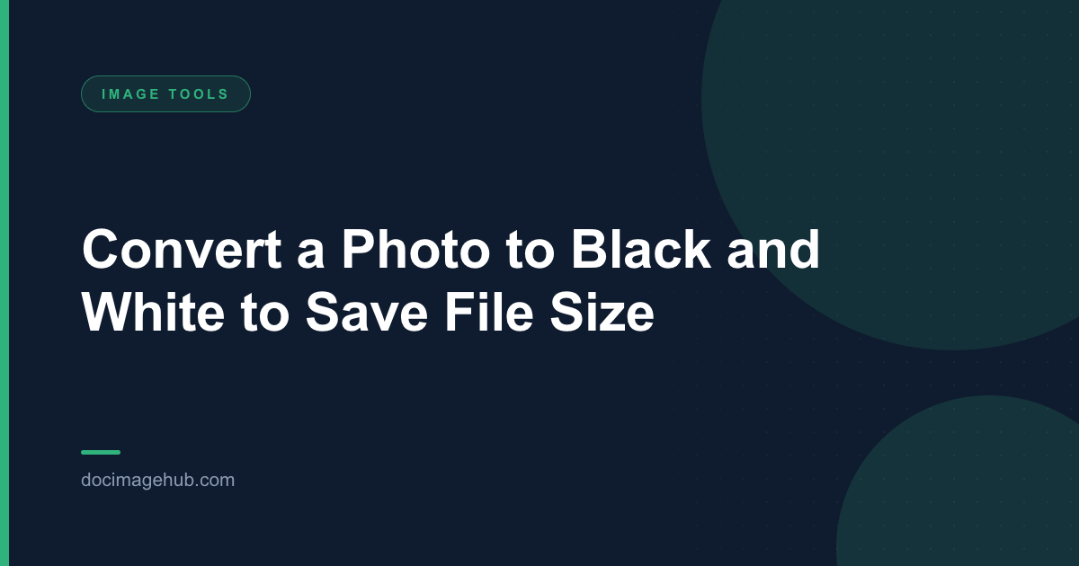 Convert a Photo to Black and White to Save File Size