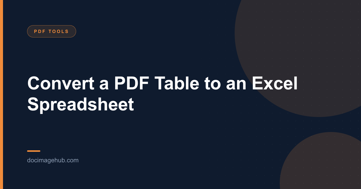 Convert a PDF Table to an Excel Spreadsheet