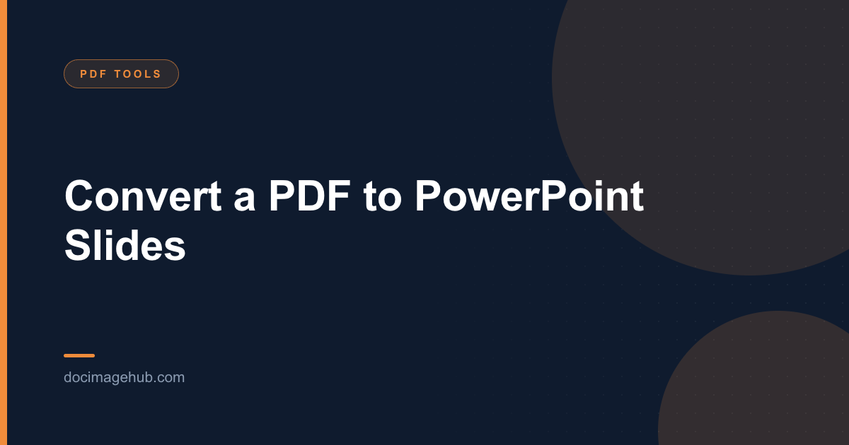 Convert a PDF to PowerPoint Slides