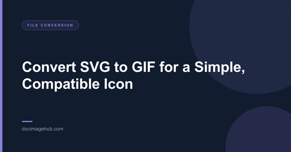 Convert SVG to GIF for a Simple, Compatible Icon