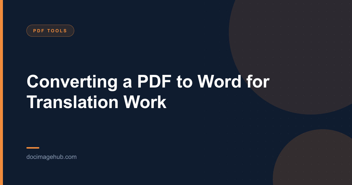 Converting a PDF to Word for Translation Work