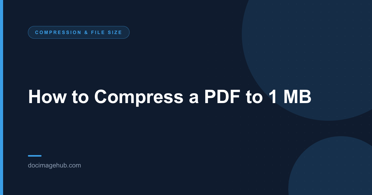 How to Compress a PDF to 1 MB