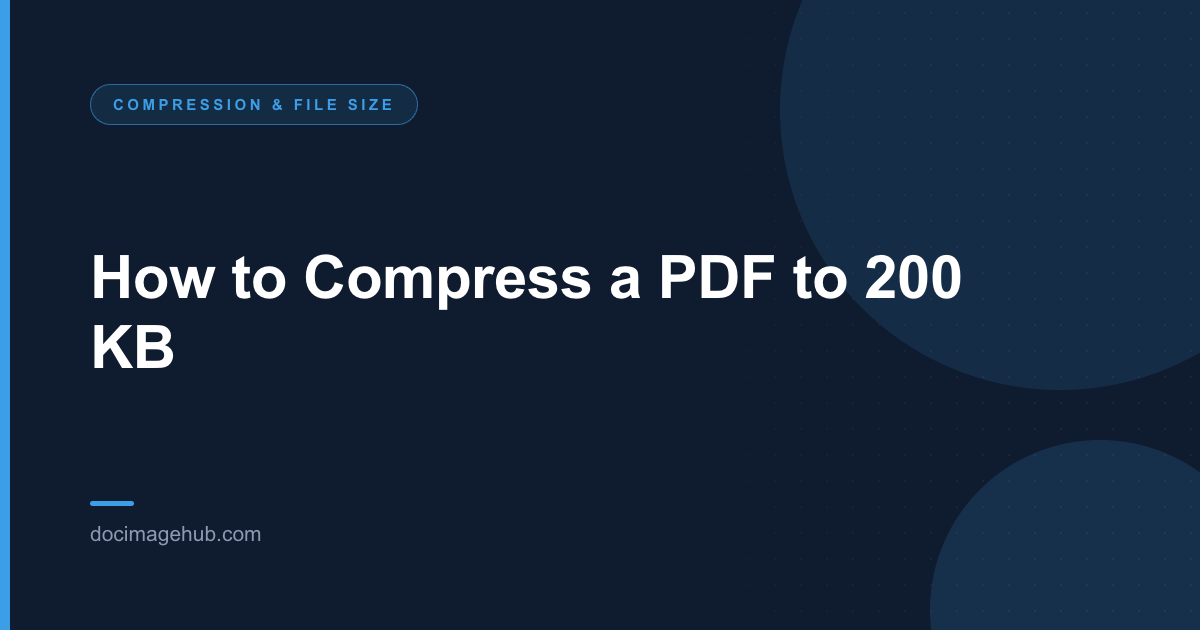 How to Compress a PDF to 200 KB