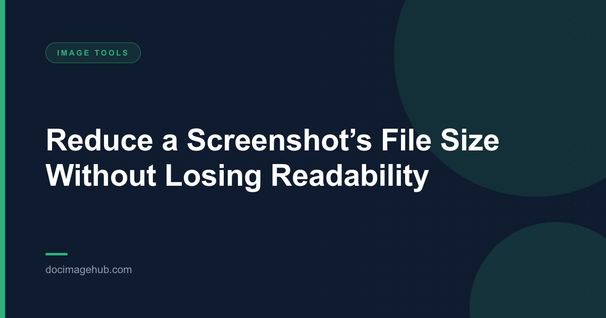 Reduce a Screenshot’s File Size Without Losing Readability