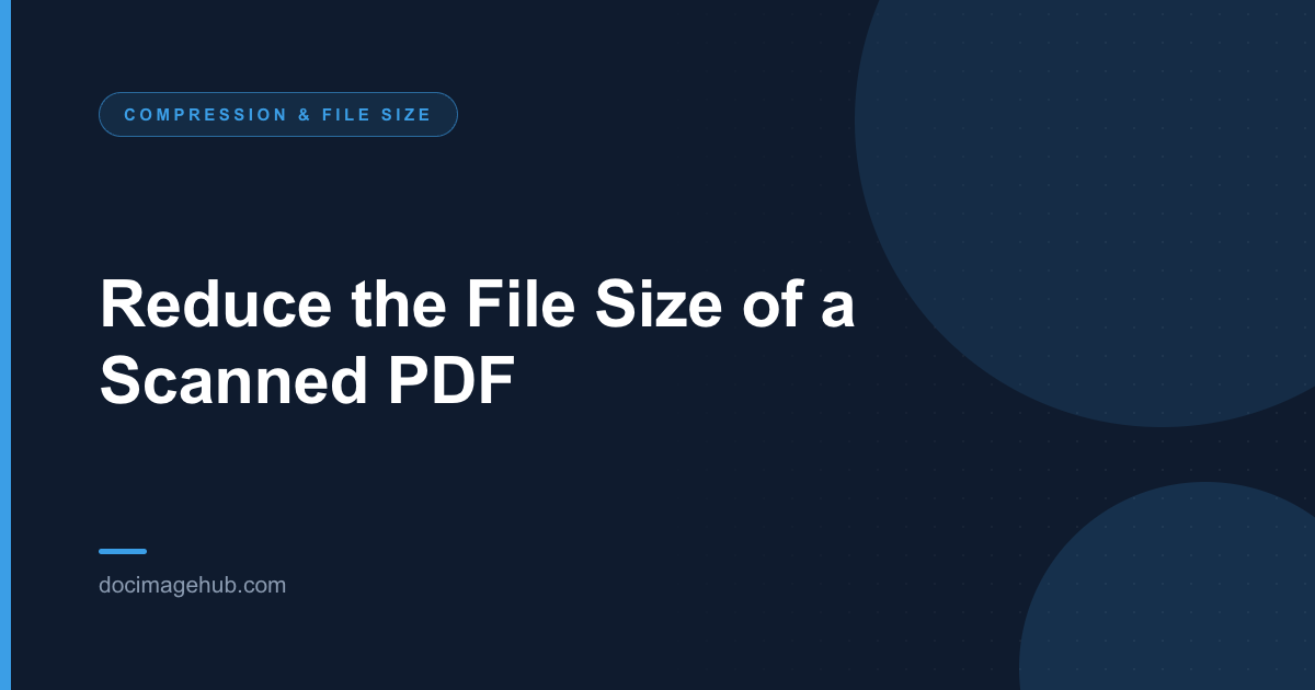 Reduce the File Size of a Scanned PDF