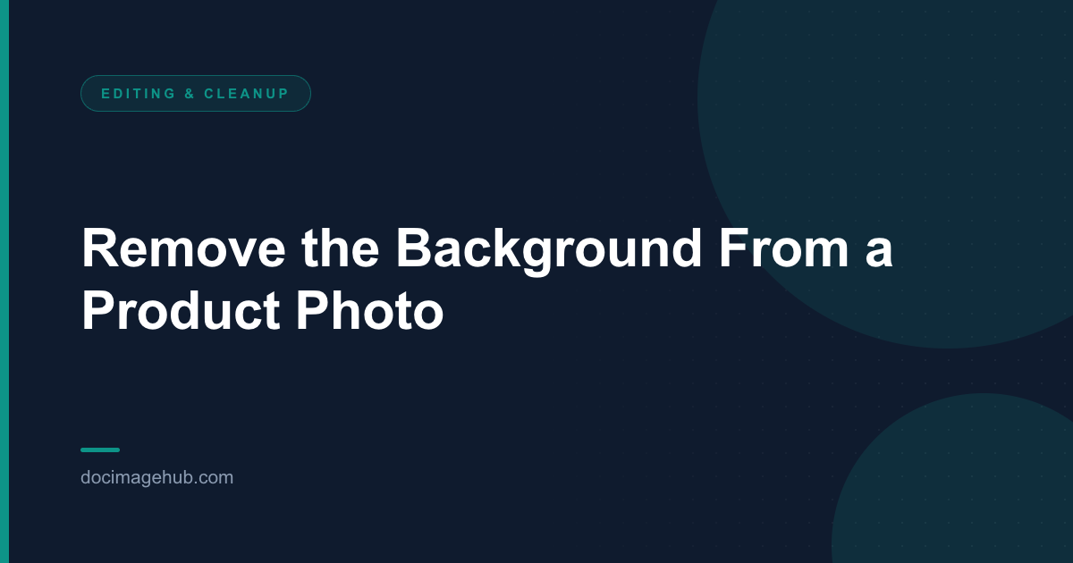 Remove the Background From a Product Photo