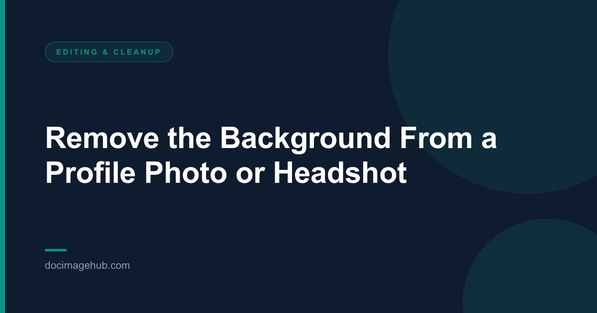 Remove the Background From a Profile Photo or Headshot