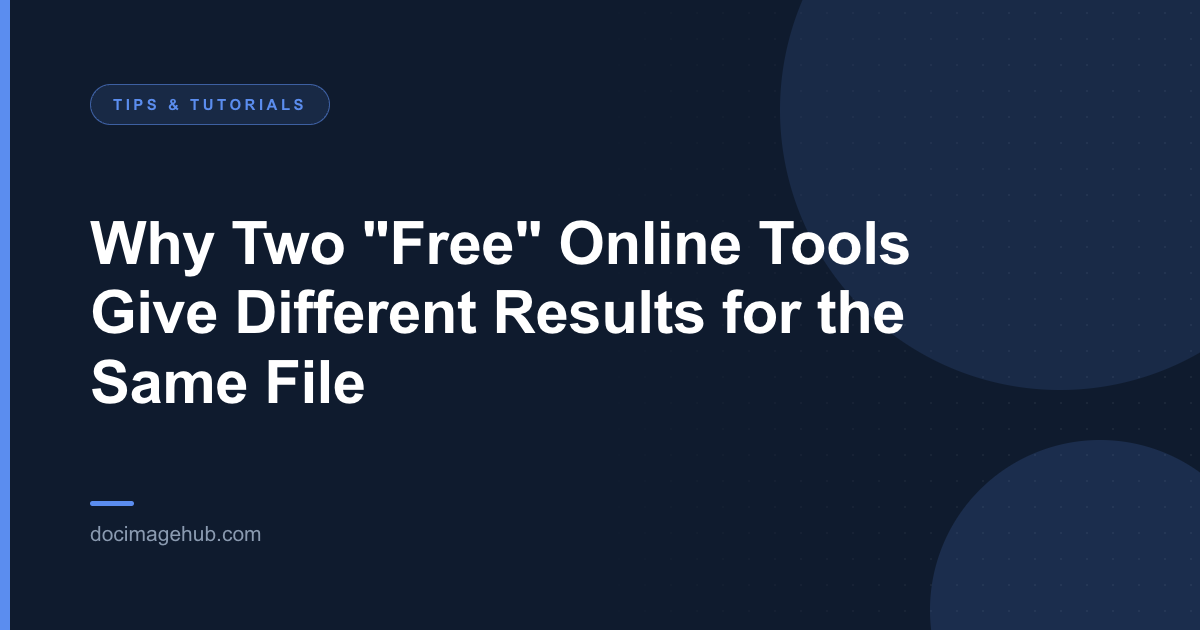 Why Two "Free" Online Tools Give Different Results for the Same File
